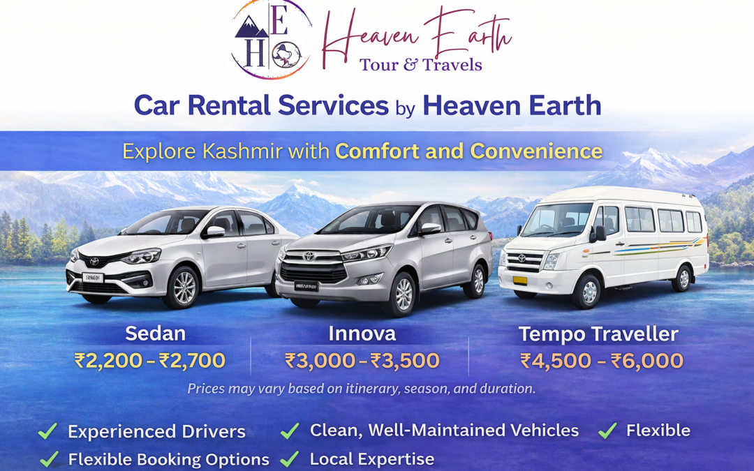 Car Rentals in Kashmir – Affordable & Reliable Travel with Heaven Earth Tours & Travels